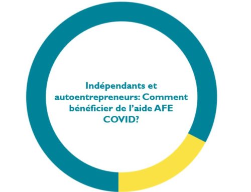 Indépendants et autoentrepreneurs : Comment bénéficier de l’aide AFE COVID?