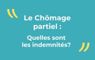 chomage partiel des indemnisations sont possibles decouvrez lesquelles avec Esensia