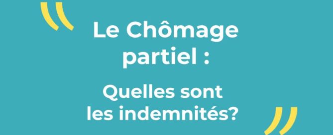chomage partiel des indemnisations sont possibles decouvrez lesquelles avec Esensia